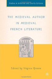 book The Medieval Author in Medieval French Literature 