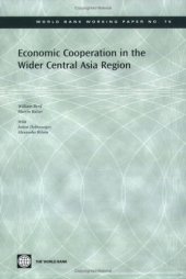 book Economic Cooperation in the Wider Central Asia Region 