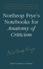 book Northrop Frye's Notebooks for Anatomy of Critcism