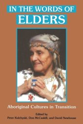 book In the Words of Elders: Aboriginal Cultures in Transition