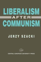 book Liberalism After Communism: The Implications of the 1993 Elections to the Federal Assembly