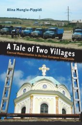 book A Tale of Two Villages: Coerced Modernization in the East European Countryside