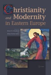 book Christianity and Modernity in Eastern Europe