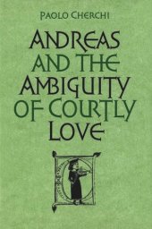 book Andreas and the Ambiguity of Courtly Love