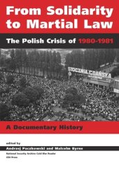 book From Solidarity to Martial Law: The Polish Crisis of 1980–1981