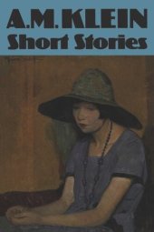 book Short Stories: Collected Works of A.M. Klein