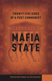 book Twenty-Five Sides of a Post-Communist Mafia State