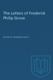 book The Letters of Frederick Philip Grove