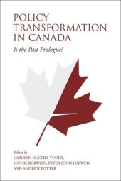 book Policy Transformation in Canada: Is the Past Prologue?