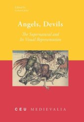 book Angels, Devils: The Supernatural and Its Visual Representation