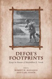 book Defoe's Footprints: Essays in Honour of Maximillian E. Novak