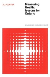 book Measuring Health: Lessons for Ontario