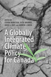 book A Globally Integrated Climate Policy for Canada