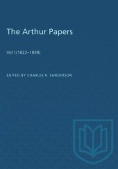 book The Arthur Papers: Volume 1 (1822–1838)