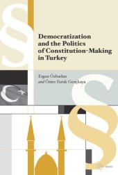 book Democratization and the Politics of Constitution-Making in Turkey