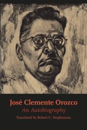 book José Clemente Orozco: An Autobiography