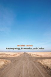 book Anthropology, Economics, and Choice