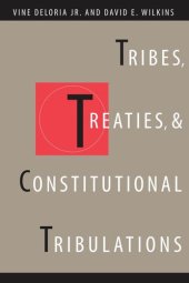 book Tribes, Treaties, and Constitutional Tribulations