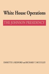 book White House Operations: The Johnson Presidency