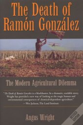 book The Death of Ramón González: The Modern Agricultural Dilemma