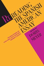 book Rereading the Spanish American Essay: Translations of 19th and 20th Century Women’s Essays