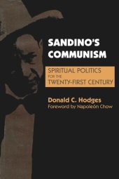 book Sandino's Communism: Spiritual Politics for the Twenty-First Century