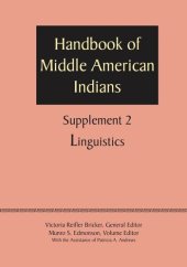 book Supplement to the Handbook of Middle American Indians, Volume 2: Linguistics