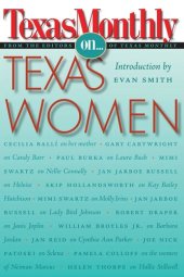 book Texas Monthly On . . .: Texas Women