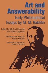 book Art and Answerability: Early Philosophical Essays