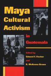 book Maya Cultural Activism in Guatemala