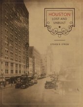 book Houston Lost and Unbuilt