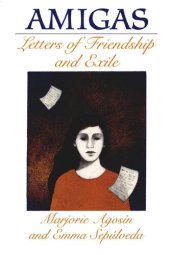 book Amigas: Letters of Friendship and Exile