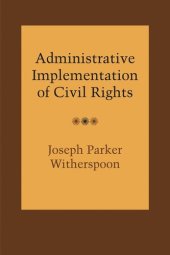 book Administrative Implementation of Civil Rights