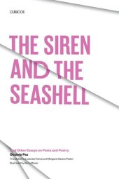 book The Siren and the Seashell: And Other Essays on Poets and Poetry