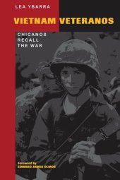 book Vietnam Veteranos: Chicanos Recall the War