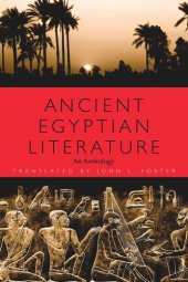 book Ancient Egyptian Literature: An Anthology