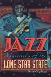 book Jazz Mavericks of the Lone Star State