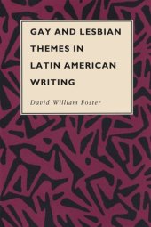 book Gay and Lesbian Themes in Latin American Writing