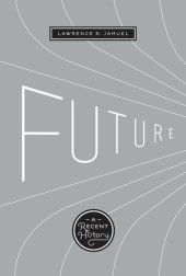 book Future: A Recent History