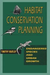 book Habitat Conservation Planning: Endangered Species and Urban Growth