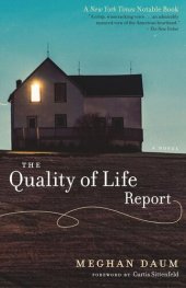 book The Quality of Life Report: A Novel