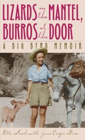 book Lizards on the Mantel, Burros at the Door: A Big Bend Memoir