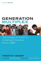 book Generation Multiplex: The Image of Youth in American Cinema since 1980