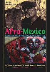 book Afro-Mexico: Dancing between Myth and Reality