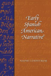 book Early Spanish American Narrative