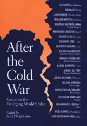 book After the Cold War: Essays on the Emerging World Order