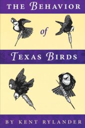 book The Behavior of Texas Birds