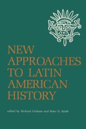 book New Approaches to Latin American History