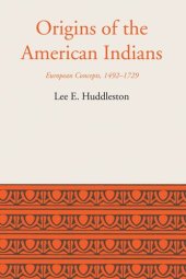 book Origins of the American Indians: European Concepts, 1492-1729