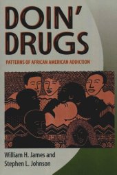 book Doin’ Drugs: Patterns of African American Addiction